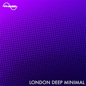 London Deep Minimal
